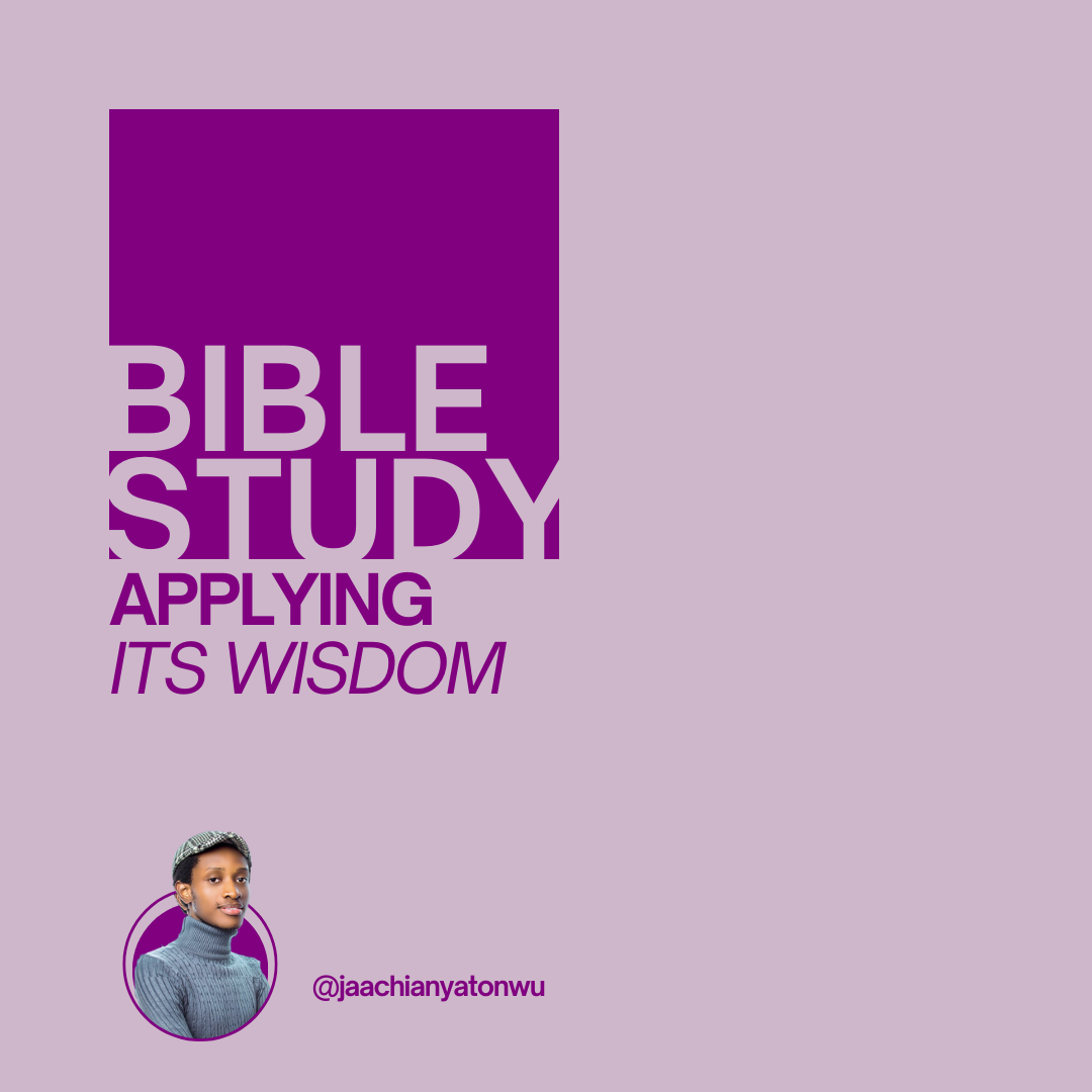 Bible Study: Applying Its Wisdom 2 Bible Study