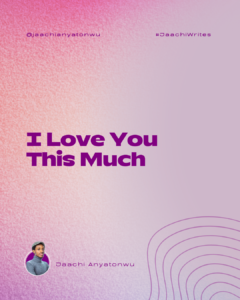 I love you this much
