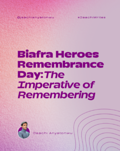 Biafra Heroes Remembrance Day
