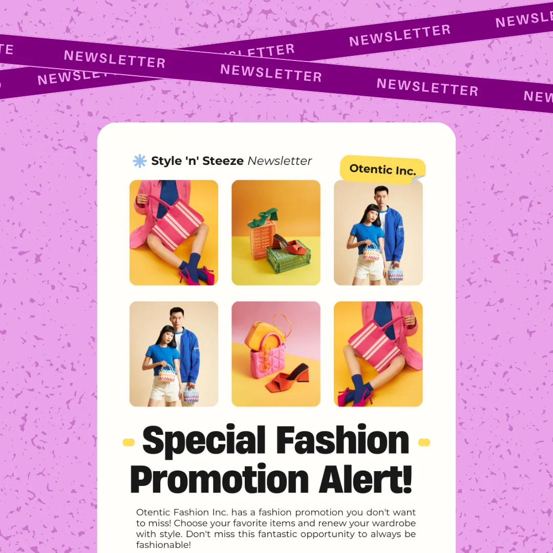 I curarted and designed modern newsletters for Style 'n' Steeze, a unisex boutique.